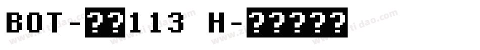 BOT-大髭113 H字体转换